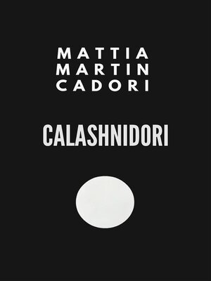 cover image of Calashnidori